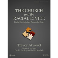 The Church and the Racial Divide Bible Study Book