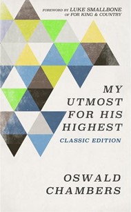 My Utmost for His Highest, Classic Edition