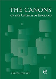 The Canons of the Church of England 8th Edition