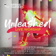 Unleashed: Live Worship from Spring Harvest 2020 CD
