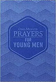 One-Minute Prayers® for Young Men Deluxe Edition