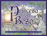 La Princesa y el Beso (The Princess & the Kiss)
