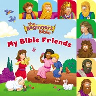 The Beginner's Bible My Bible Friends