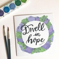 Dwell in Hope Card & Envelope