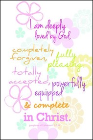 I am Deeply Loved (flowers) A6 Card