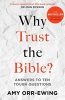 Why Trust the Bible? Revised and Updated Edition (Paperback)