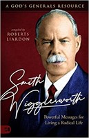 Smith Wigglesworth: Powerful Messages (Paperback)