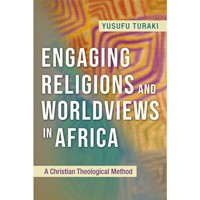 Engaging Religions and Worldviews in Africa (Paperback)