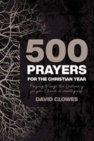 500 Prayers for the Christian Year (Paperback)