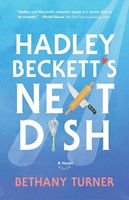 Hadley Beckett's Next Dish (Paperback)