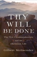 Thy Will Be Done (Hard Cover)