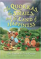 The Quokkas Slugs, and the Magical Land of Happiness (Hard Cover)