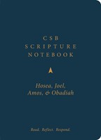 CSB Scripture Notebook, Hosea, Joel, Amos, Obadiah (Paperback)