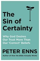 The Sin of Certainty (Paperback)