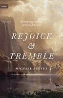 Rejoice and Tremble (Hard Cover)