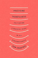 Practicing Thankfulness (Paperback)