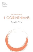 The BST Message of 1 Corinthians (Paperback)
