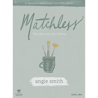 Matchless Teen Girls' Bible Study Leader Kit (Kit)