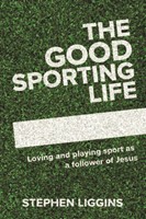 The Good Sporting Life (Paperback)