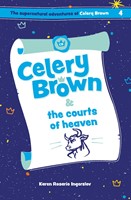 Celery Brown and the Courts of Heaven