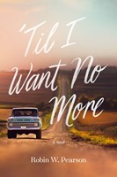 'Til I Want No More (Paperback)