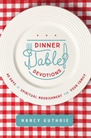 Dinner Table Devotions (Paperback)