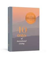 40 Days of Intentional Living (Paperback)