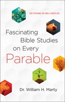 Fascinating Bible Studies on Every Parable (Paperback)