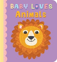 Baby Loves Animals (Board Book)