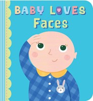 Baby Loves Faces (Board Book)