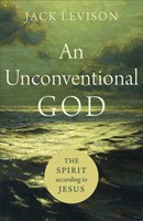 Unconventional God, An (Paperback)