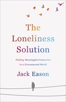 The Loneliness Solution (Paperback)