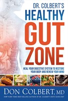 Dr. Colbert's Healthy Gut Zone (Hard Cover)