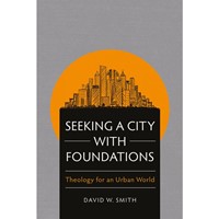 Seeking a City with Foundations (Paperback)