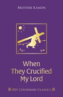 When They Crucified My Lord (Hard Cover)