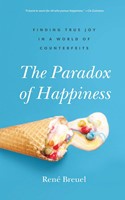 The Paradox of Happiness (Paperback)