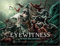 Eyewitness: The Visual Bible Experience (Hard Cover)