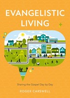 Evangelistic Living (Paperback)