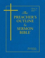 KJV Preacher's Outline & Sermon Bible: Volume 40 (Paperback)