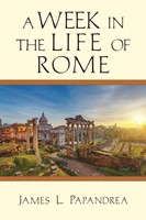 Week In The Life Of Rome, A (Paperback)