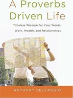 Proverbs Driven Life, A (Paperback)