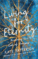 Living for Eternity (Paperback)