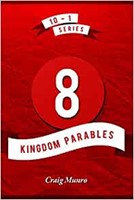 8 Kingdom Parables (Paperback)