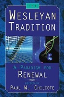 The Wesleyan Tradition (Paperback)