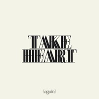 Take Heart Again CD