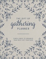 The Gift of Gathering Planner (Paperback)