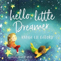 Hello, Little Dreamer (Hard Cover)