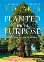Planted With a Purpose (Hard Cover)