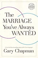 The Marriage You've Always Wanted (Paperback)
