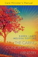 The Caring Congregation Ministry (Paperback)